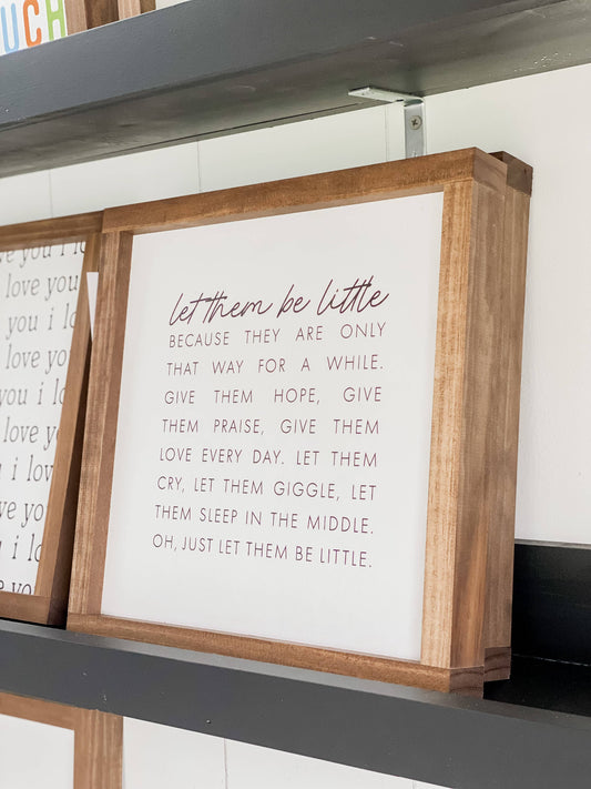 Let Them Be Little | Wall Art