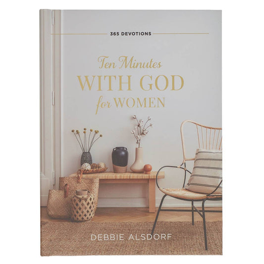 Ten Minutes with God for Women Hardcover Devotional