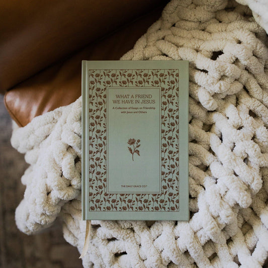 What A Friend We Have in Jesus | A Collection of Essays